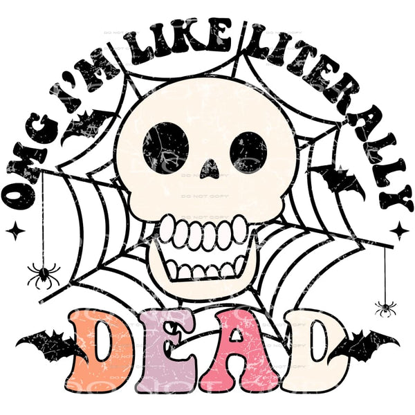 omg I’m like literally dead #8524 Sublimation transfers - 