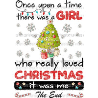 Once upon a time Christmas Sublimation transfers Heat Transfer