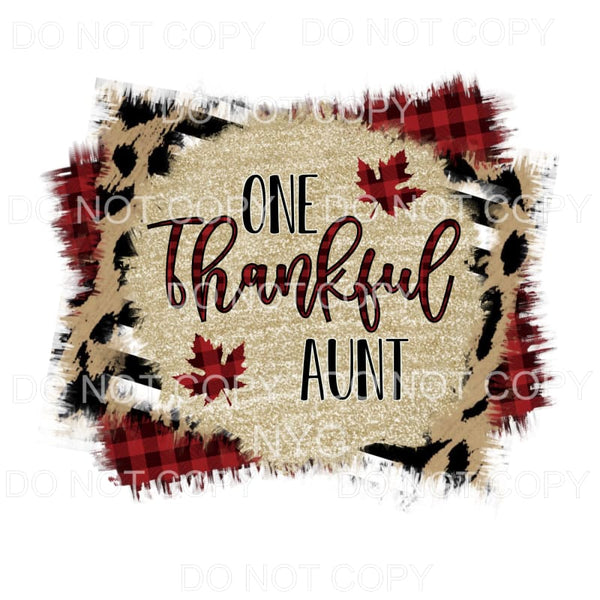 One Thankful Aunt Gold Red Plaid Leopard #1444 Sublimation 