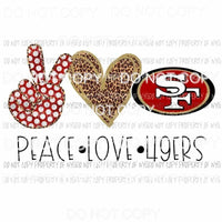 Peace Love 49ers SF San Francisco red leopard Sublimation transfers Heat Transfer