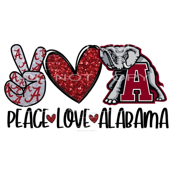 peace love Alabama #6017 Sublimation transfers - Heat