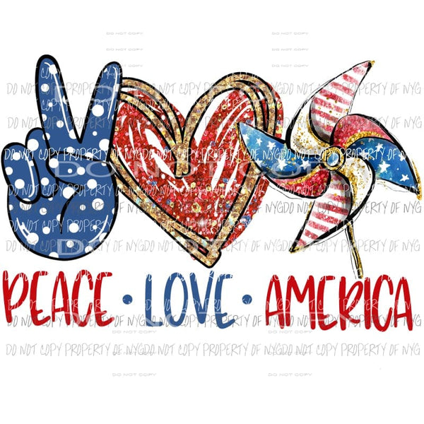 Peace Love America 4th of July Sublimation transfers Heat Transfer