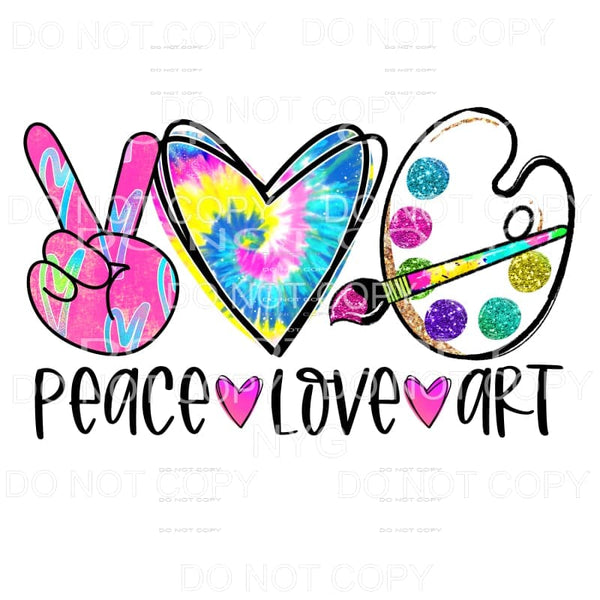 Peace Love Art Colorful Tie Dye Sublimation transfers - Heat