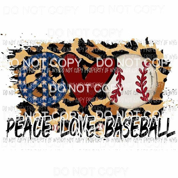 Copy of Peace Love Baseball Houston Astros leopard Sublimation transfers Heat Transfer