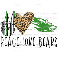 Peace Love Bears School Mascot Sublimation transfers Heat Transfer