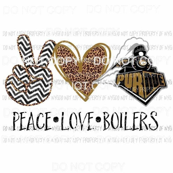 Peace Love Boilers Purdue Sublimation transfers Heat Transfer