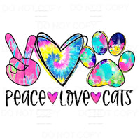 Peace Love Cats Colorful Tie Dye Sublimation transfers - 