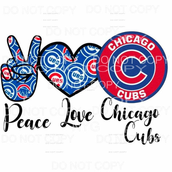 Peace Love Chicago Cubs Baseball Sublimation transfers - 