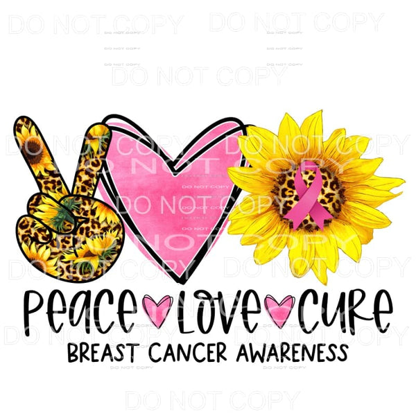Peace Love Cure Breast Cancer Awareness Pink Sunflower 
