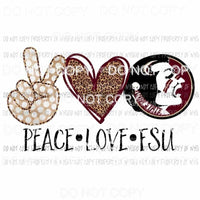 Peace Love FSU Florida State Seminoles Sublimation transfers Heat Transfer