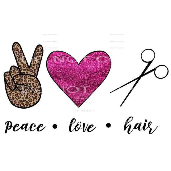 peace love hair #6005 Sublimation transfers - Heat Transfer