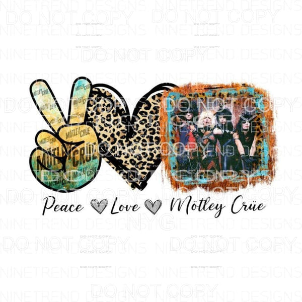 Peace Love Motley Crue Sublimation transfers - Heat Transfer
