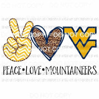 Peace Love Mountaineers WV West Virginia Sublimation transfers Heat Transfer