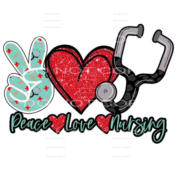 peace love nursing #6268 Sublimation transfers - Heat 