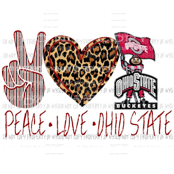 Peace Love Ohio State 2 Sublimation transfers Heat Transfer