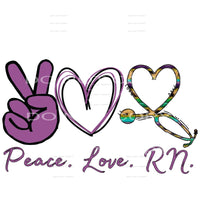 peace love RN #5094 Sublimation transfers - Heat Transfer
