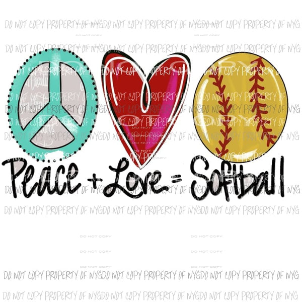 Peace Love Softball Sublimation transfers Heat Transfer