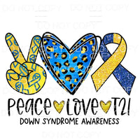 Peace Love T21 Down Syndrome Awareness Leopard Sublimation 