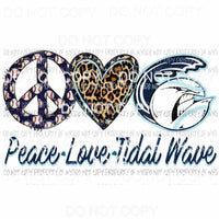 Peace Love Tidal Wave # 2 Sublimation transfers Heat Transfer