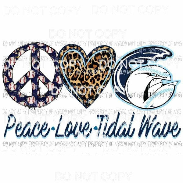 Peace Love Tidal Wave # 2 Sublimation transfers Heat Transfer