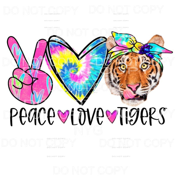 Peace Love Tigers Colorful Tie Dye Sublimation transfers - 