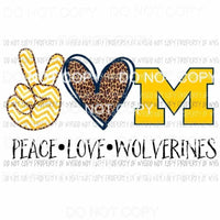 Peace Love Wolverines Michigan Sublimation transfers Heat Transfer