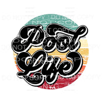 Pool Life Retro Distressed Wood Circle Sublimation transfers