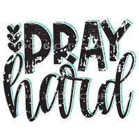 pray hard #6286 Sublimation transfers - Heat Transfer