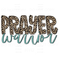 Prayer Warrior Leopard Sublimation transfers - Heat Transfer
