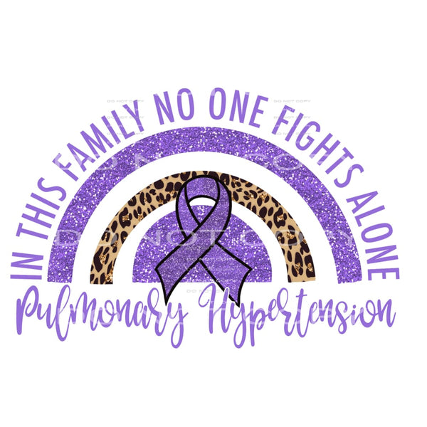Pulmonary Hypertension No One Fights Alone Rainbow 