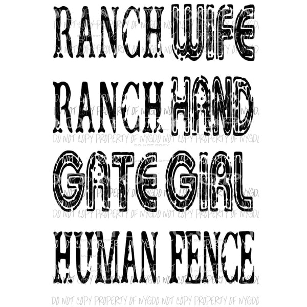 Ranch Wife Ranch Hand Gate Girl Human Fence Sublimation transfers Heat Transfer