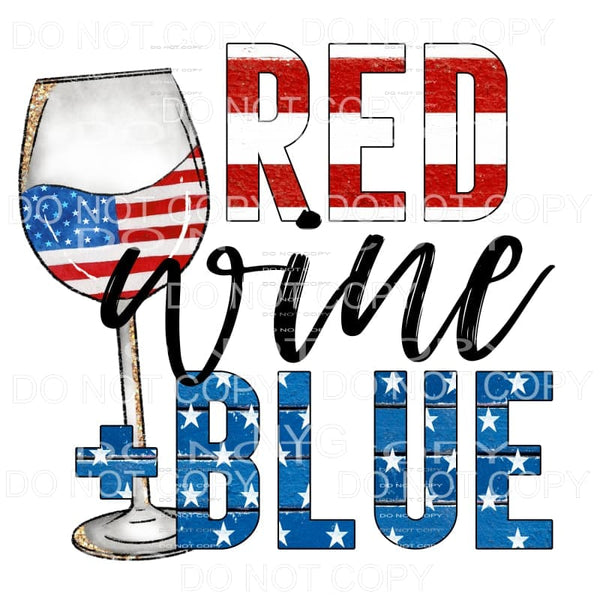 Red Wine Blue Patriotic Flag Sublimation transfers - Heat 