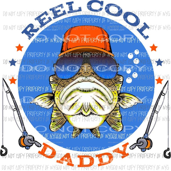 Reel Cool DADDY Sublimation transfers Heat Transfer