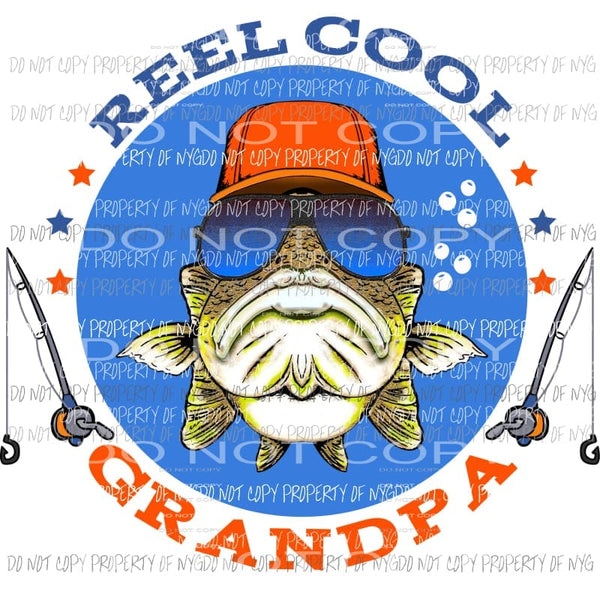 Reel Cool GRANDPA Sublimation transfers Heat Transfer