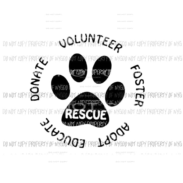 Rescue Paw Print #1 black Sublimation transfers Heat Transfer