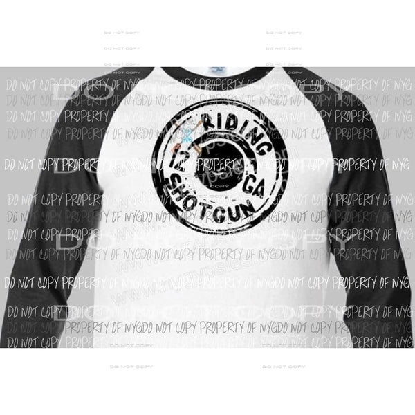 Riding Shotgun sublimation transfer Heat Transfer