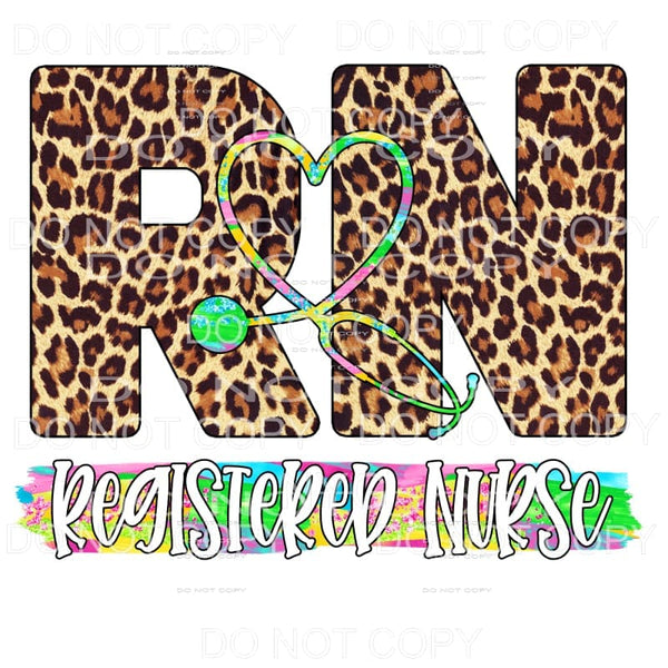 RN Registered Nurse Leopard Colorful Stethoscope Sublimation