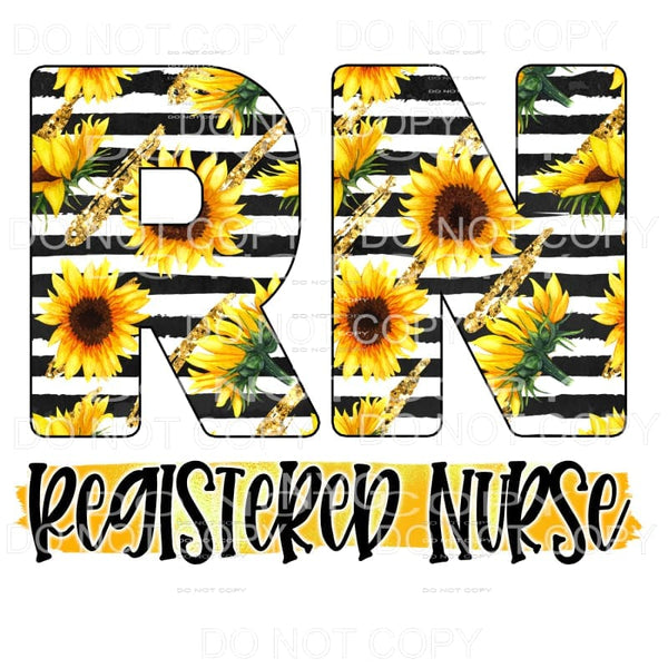 RN Registered Nurse Sunflowers Black Stripes Sublimation 