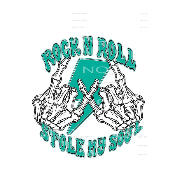 Rock N Roll stole my soul # 12027 Sublimation transfers - 
