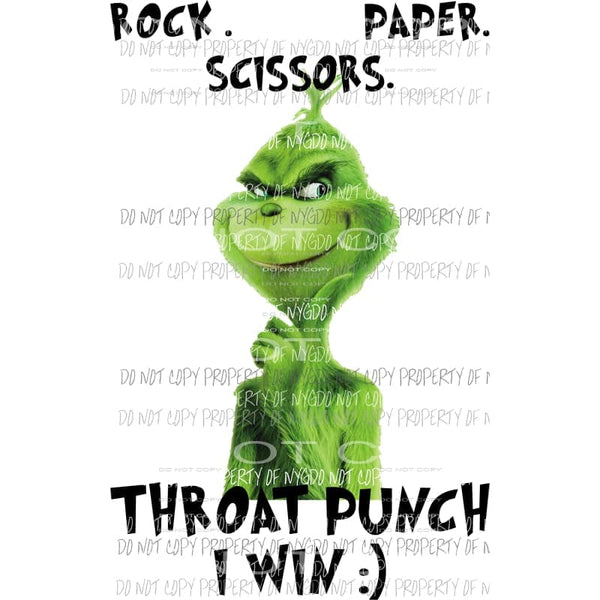 Rock Paper Scissor Throat Punch Grinch Sublimation transfers Heat Transfer