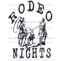 Rodeo Nights Sublimation transfers Heat Transfer