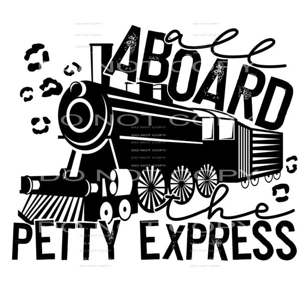 Sayings #2903 Sublimation transfers - Heat Transfer Graphic
