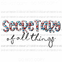 Secretary Of All Things Dr Seuss Sublimation transfers Heat Transfer
