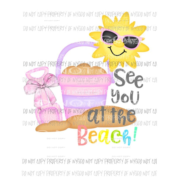 See you at the beach Sublimation transfers Heat Transfer