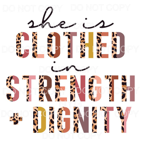 She Is Clothed In Strength Dignity Half Leopard Sublimation 