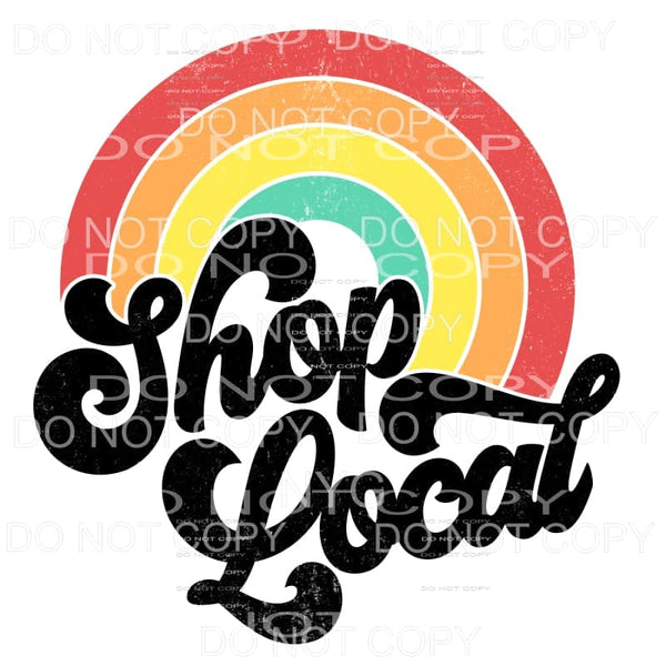 Shop Local Retro Distressed Rainbow Sublimation transfers - 