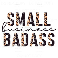 Small Business Badass Half Leopard Black Sublimation 