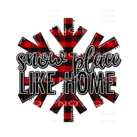 snow place like home #7453 Sublimation transfers - Heat 