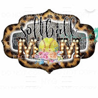 SOFTBALL MOM # 6 Sublimation transfers - Heat Transfer