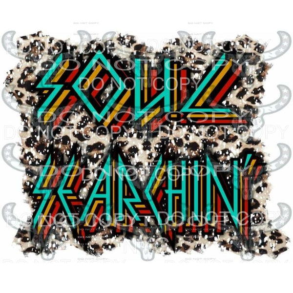 SOUL SEARCHIN’ # 4 Sublimation transfers - Heat Transfer